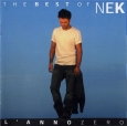 The best of Nek - L'anno zero