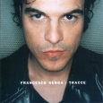 Francesco Renga   Tracce (2002)   03   Tracce Di Te