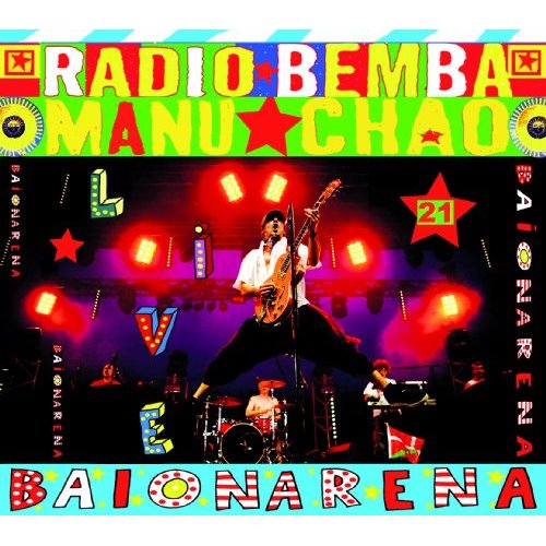 Radio Bemba Sound Sistem - Baionarena