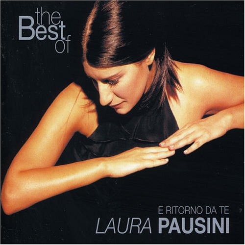 E ritorno da te - The Best Of Laura Pausini